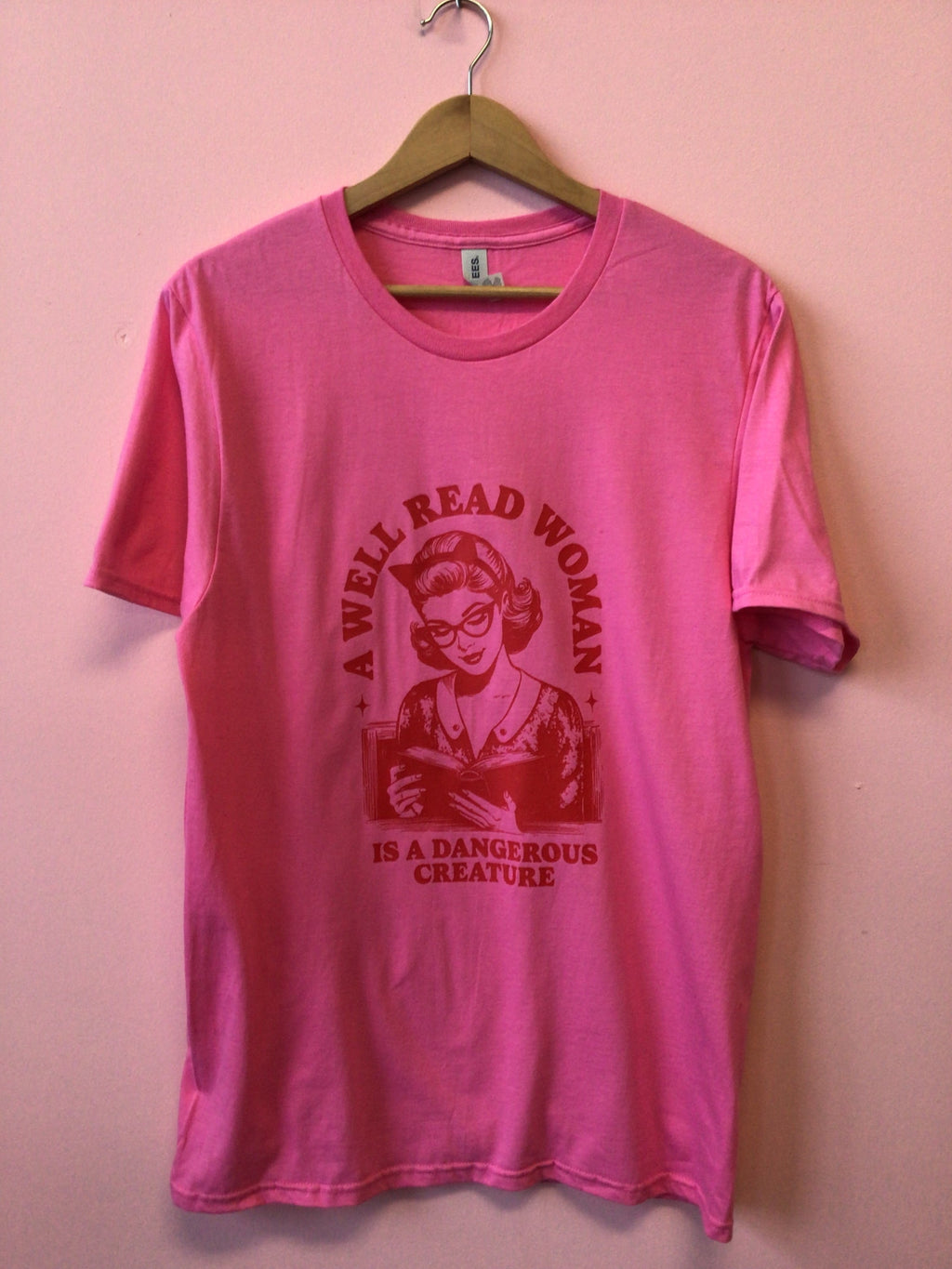 A Well Read Woman is a Dangerous Creature-Shirt