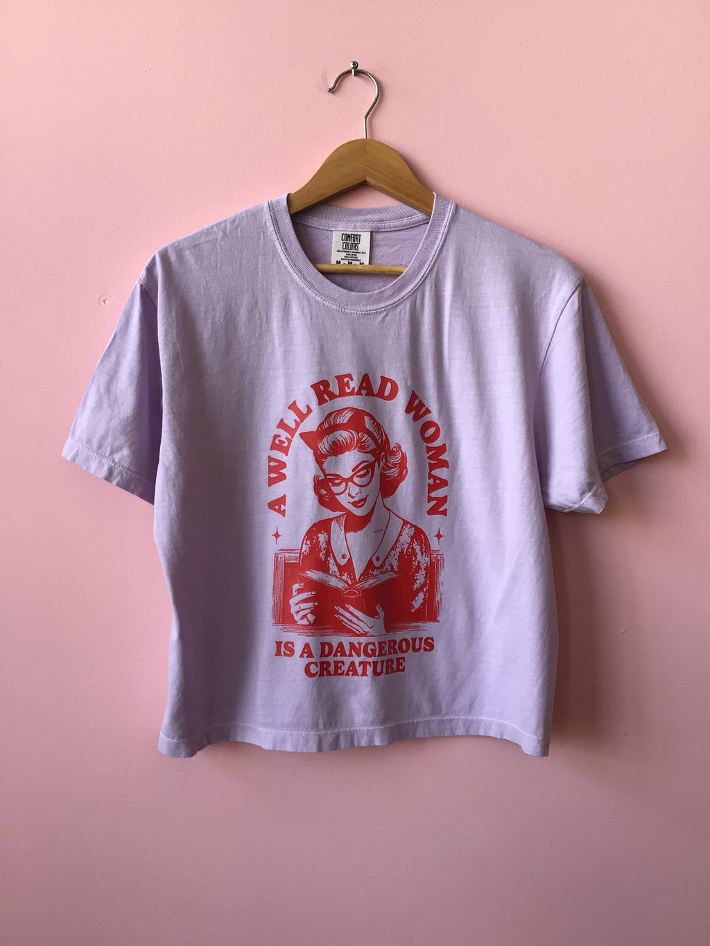 A Well Read Woman is a Dangerous Creature-Shirt